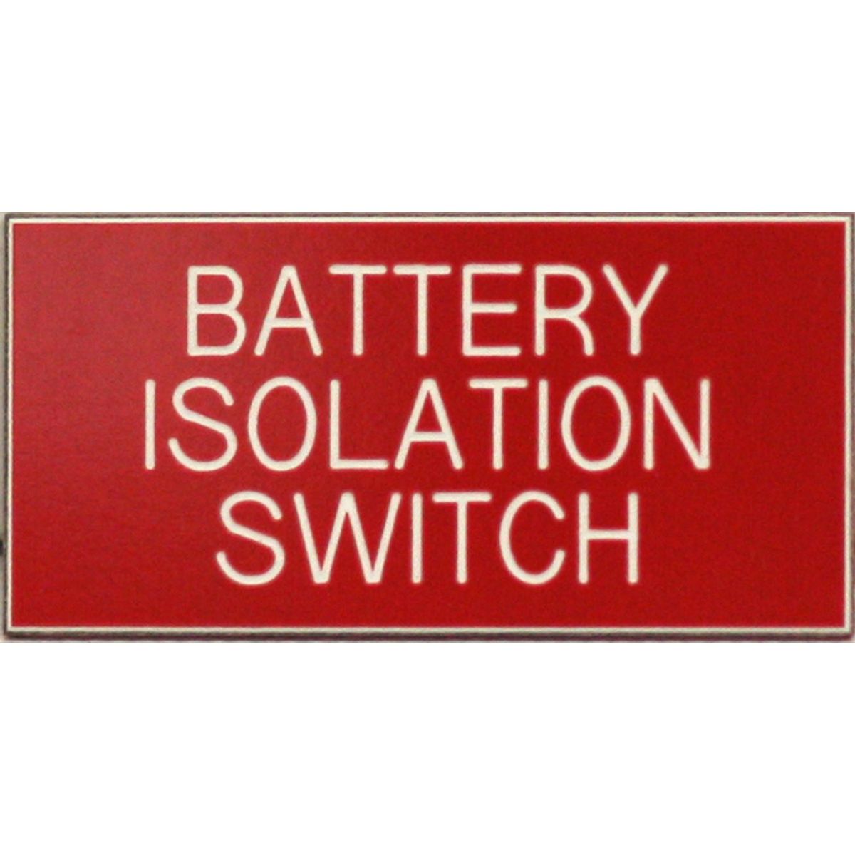 Battery Isolation Label (50mm x 25mm) 728203