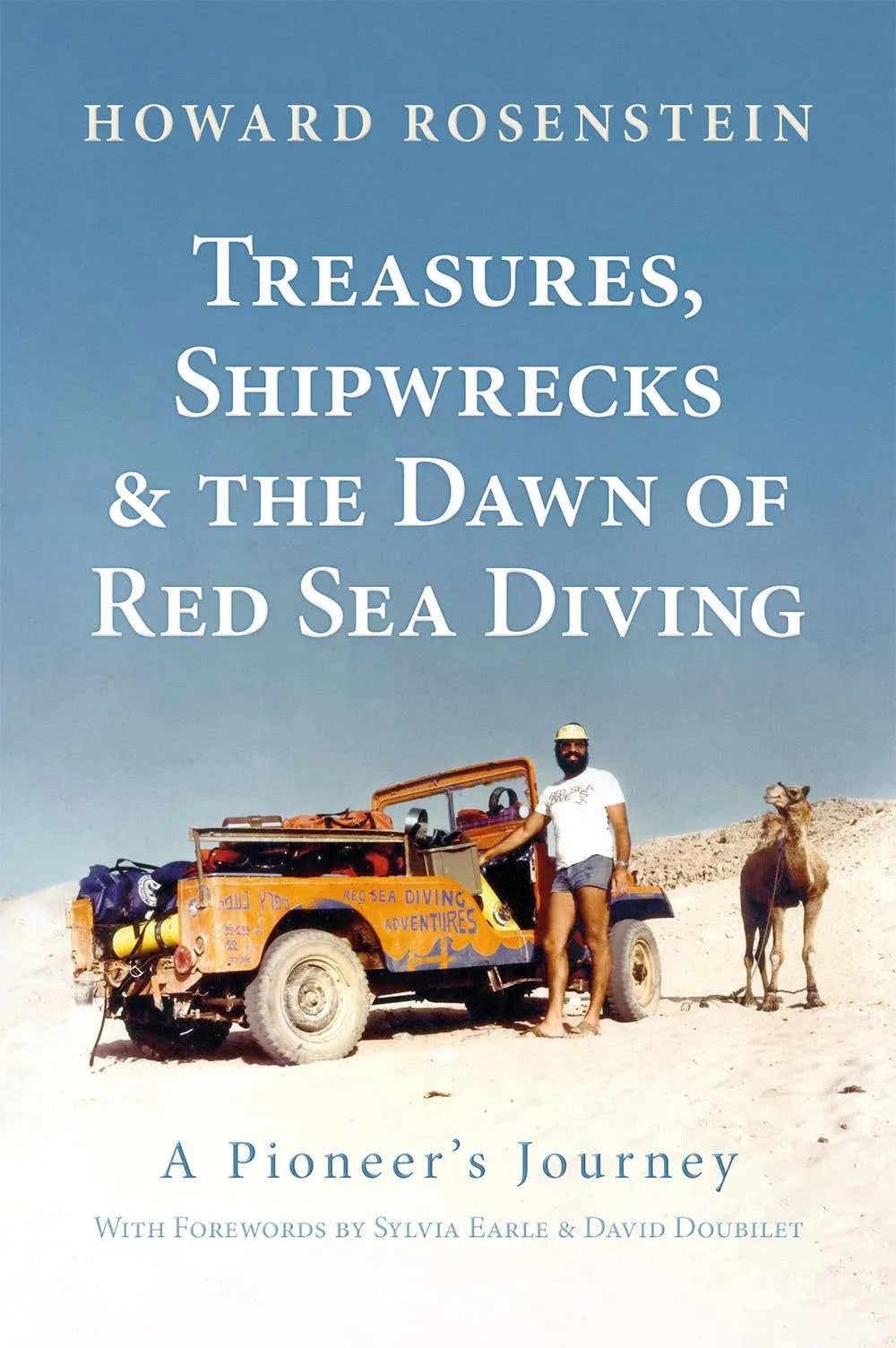 Howard Rosentstein - Treasures, Shipwrecks and the Dawn of Red Sea Diving - A Pioneer's Journey