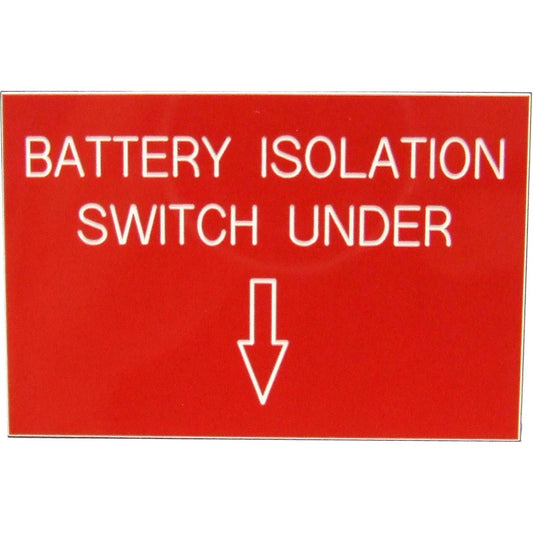 Battery Isolation Label (75mm x 50mm) 728201
