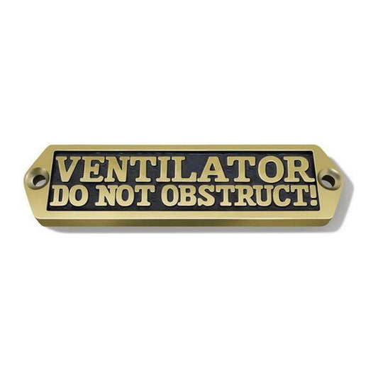 AG Label 'Ventilator Do Not Obstruct' in Cast Brass AG-075/M