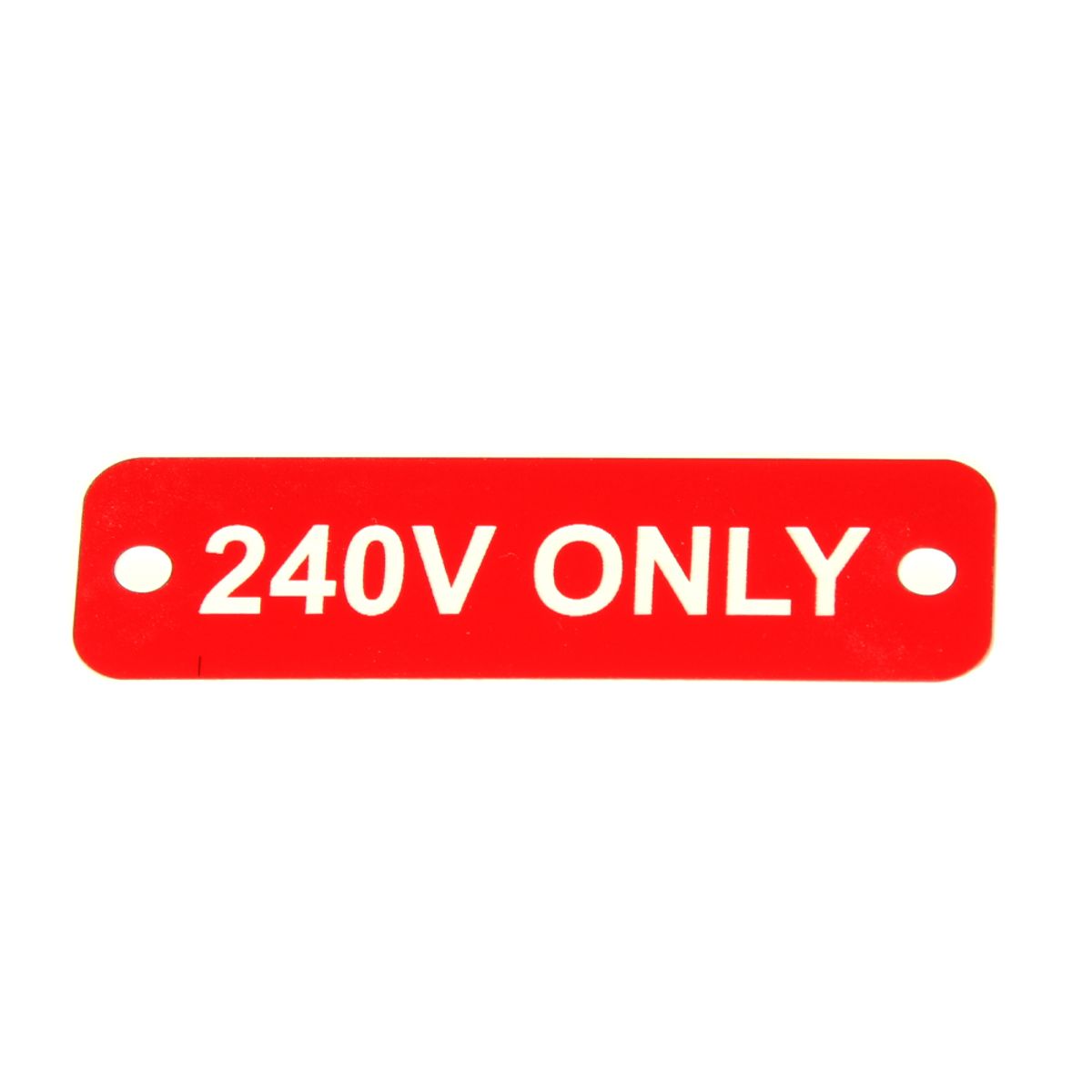 AG 240V Only Label (S) Red with White Engraving 75mm x 22mm JBL26R